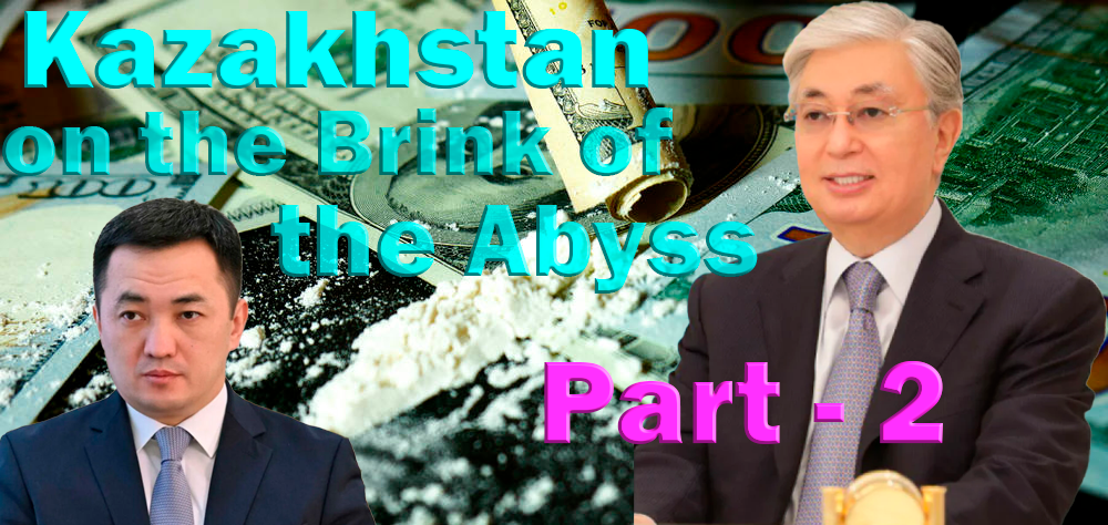 Kazakhstan On the Brink Of the Abyss – Part II